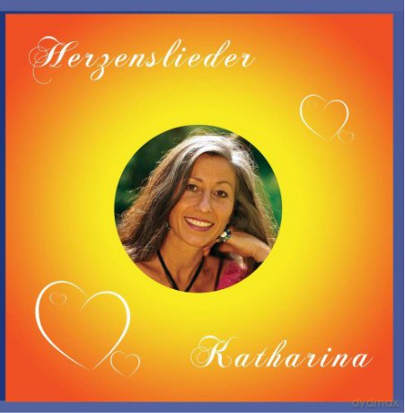 Katharina Ehrles: Herzenslieder [CD]