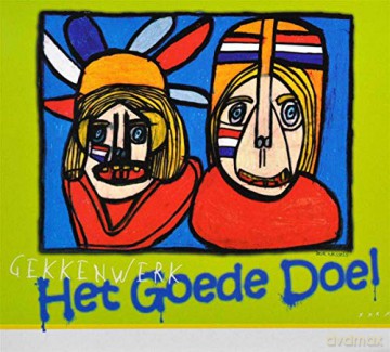 Het Goede Doel: Het Goede Doel - Gekkenwerk [CD]