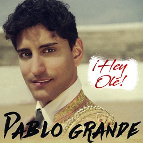 Pablo Grande: Hey Olé [CD]