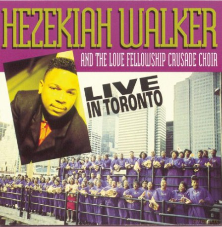 Hezekiah Walker-Live In Toronto [CD]