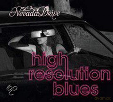 Nevada Drive: High Solution Blues [CD]