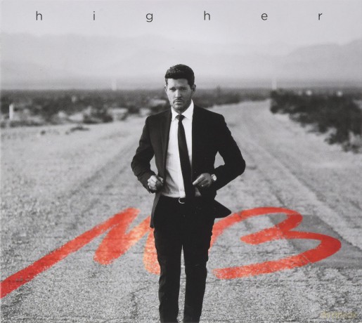 Buble Michael: Higher [CD]