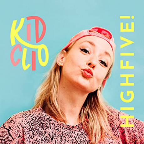 Kid Clio: Highfive! [CD]