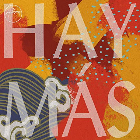 Hillsong En Espanol: Hay Mas [CD]