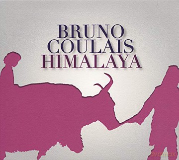 Bruno Coulais: Himalaya [CD]