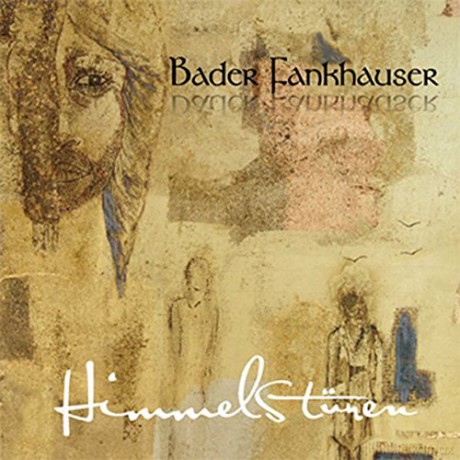 Urs Und Christof Fankhauser Bader: Himmelstüren [CD] [CD]