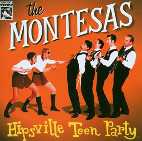 Montesas: Hipsville Teen Party [CD]