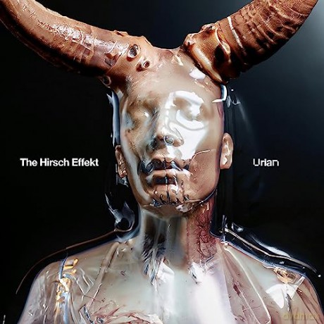 Hirsch Effekt-Urian [CD]