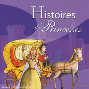Enfants: Histoires de princesses [CD]