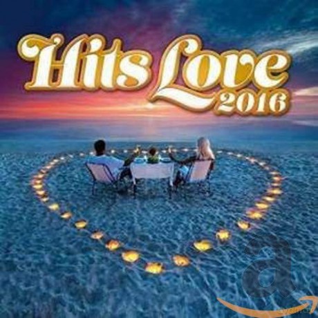 Hits Love 2016 [2CD]