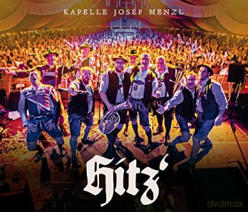 Kapelle Josef Menzl: Hitz [CD]