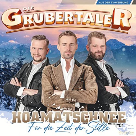 Die Grubertaler: Hoamatschnee - Für die Zeit der Stille [CD]