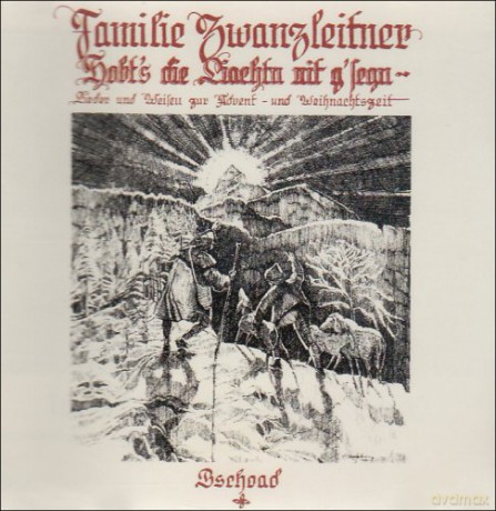 Familie Zwanzleitner: Hobts De Liachtn Nit Gsen... [CD]
