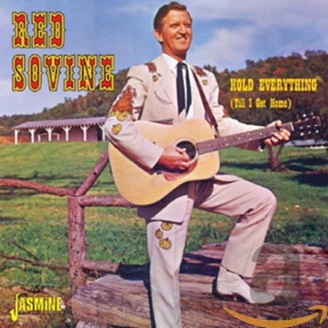 Red Sovine: Hold Everything (Till I.. [CD]