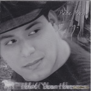 Pete Benz: Hold Your Horses [CD]