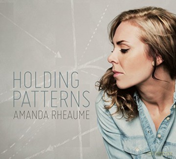 Amanda Rheaume: Holding Patterns [CD]