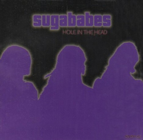 Hole In The Head-Sugababes [CD]