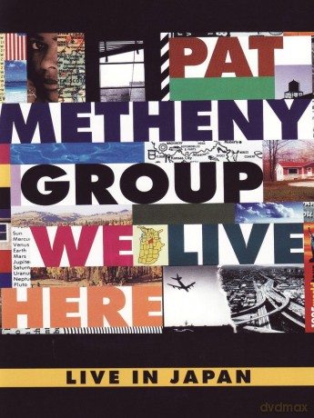 Pat Metheny Group: Live In Japan [DVD]