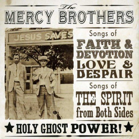 Mercy Brothers: Holy Ghost Power [CD]