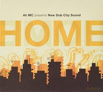 New Dub City Sound: Home [CD]