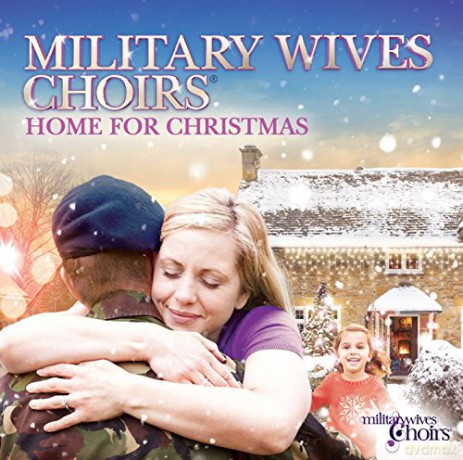 Military Wives Choirs: Home for Christmas [CD]