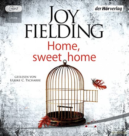 Joy Fielding: Home,Sweet Home [CD]
