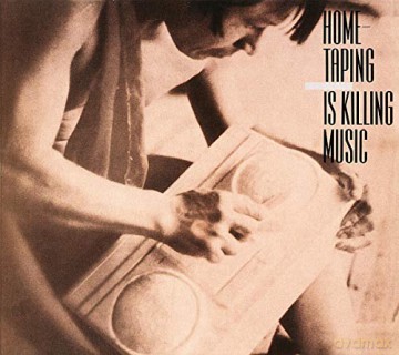 Home-Taping Is Killing Music [CD]