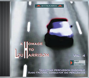 Tammittam Percussion Ensemble: Hommage to Lou Harrison Vol.4 [CD]