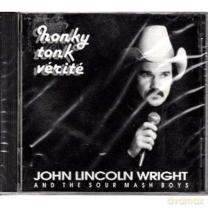 John Lincoln Wright: Honky Tonk Verite [CD]