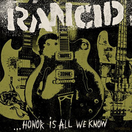 Rancid: Honor Is All We Know [CD]
