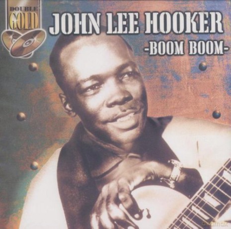 Double Gold (2cd): Hooker John Lee-Boom Boom [2CD]