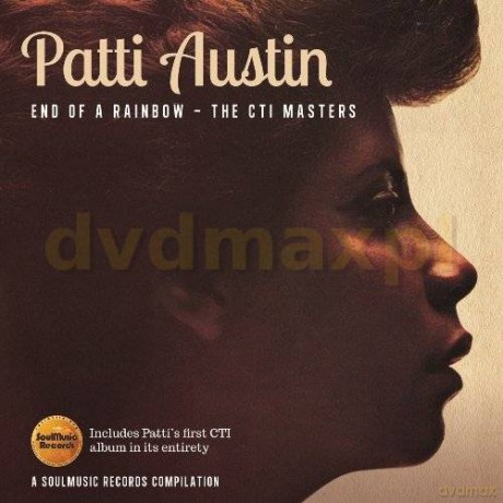Patti Austin: End Of A Rainbow - The Cti Masters [CD]