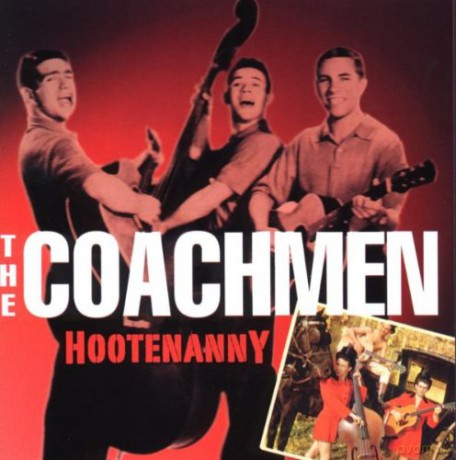 The Coachmen: Hootenany [CD]
