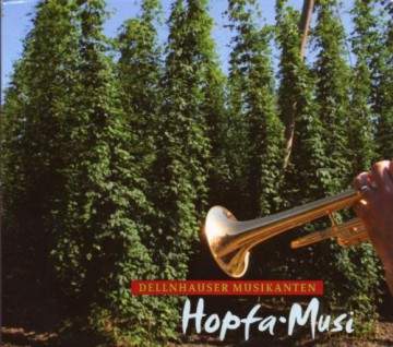 Dellnhauser Musikanten: Hopfa-Musi,60 Jahre-A.D.Archiv Des Br [CD]