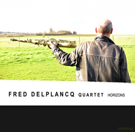 Fred Quartet Delplancq: Horizons [CD]