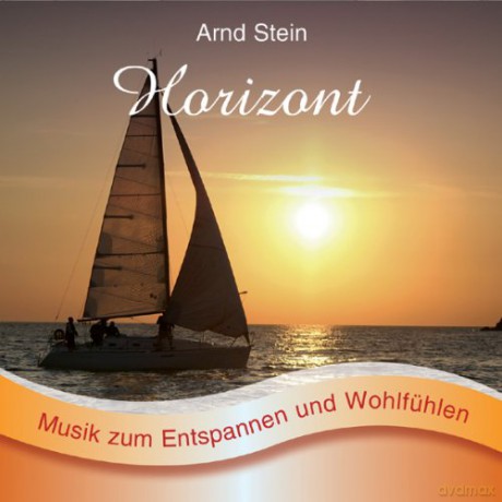 Arnd Stein: Horizont-Sanfte Musik Z.Entspannen [CD]