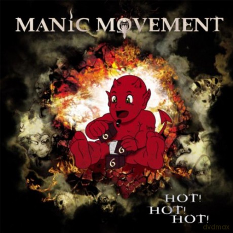Manic Movement: Hot Hot Hot [CD]