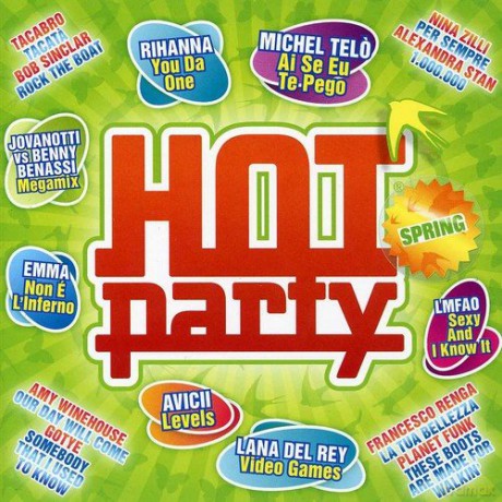 Hot Party Spring 2012 [CD]