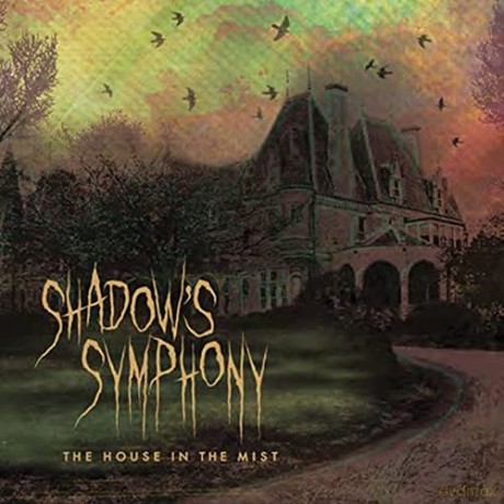 Shadow's Symphony: House In The Mist [CD]