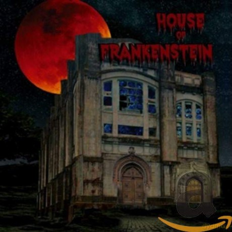 House Of Frankenstein: House Of Frankenstein [CD]