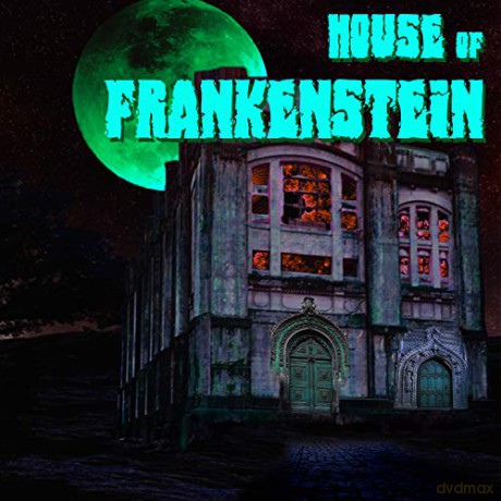 House Of Frankenstein: House Of Frankenstein [CD]