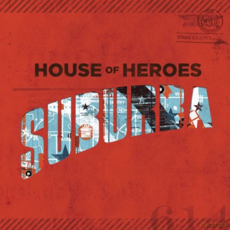 House Of Heroes-Suburbia [CD]