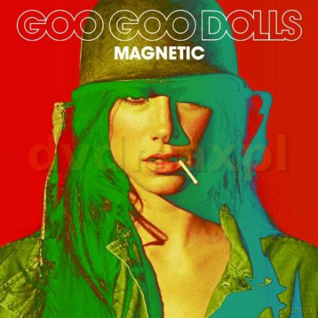 The Goo Goo Dolls: Magnetic [CD]