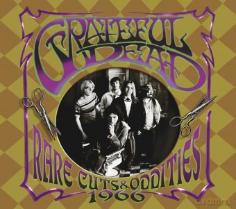 Grateful Dead: Rare Cuts&Oddities1966 (digipack) [CD]