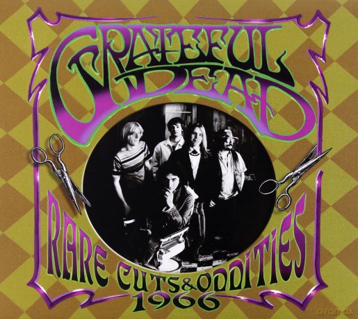 Grateful Dead: Rare Cuts&Oddities1966 (digipack) [CD]