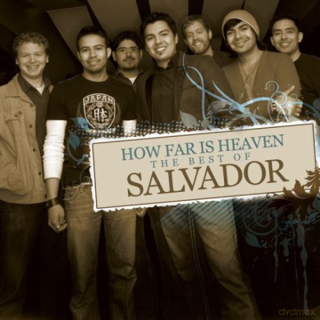 How Far Is Heaven: How far is heaven-The best of Salvador [CD]