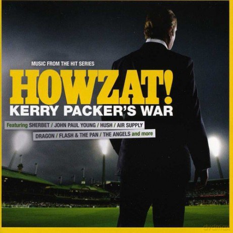 Howzat! Kerry Packer's War [CD]