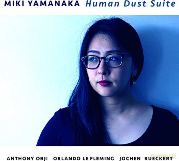 Miki Yamanaka: Human Dust Suite [CD]