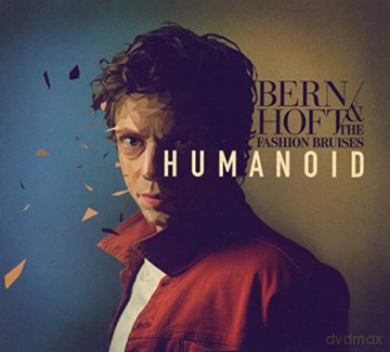 Bernhoft And The Fashion Br: Humanoid [CD]