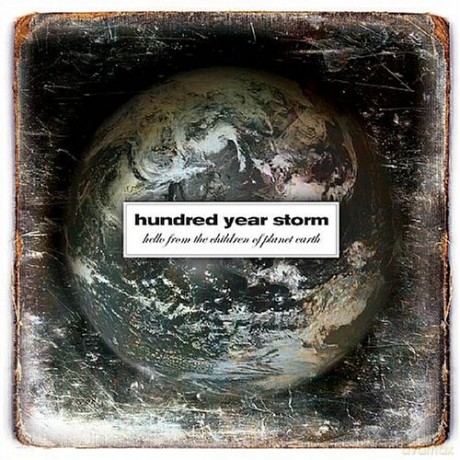Hundred Year Storm-Hello From The Children [CD]